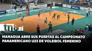 Nicaragua inaugurates U23 Women's Pan-American Volleyball Championship
