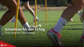 Sweating for Success: The Club-Frauen at Training Camp