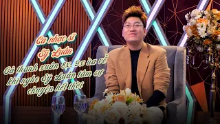 Cả thanh xuân 8x, 9x ùa về khi nghe Sỹ Luân tâm sự chuyện hết thời