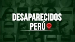 Missing Persons Peru, today's segment Wednesday, October 7, 2026