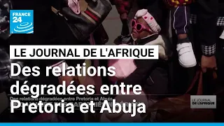 Des relations dégradées entre Pretoria et Abuja après le retour des ressortissants Nigérians