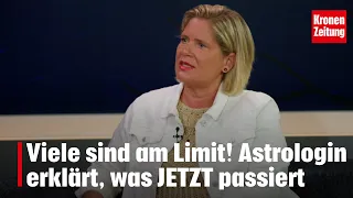 "Many are at their breaking point!" Astrologer explains what is ACTUALLY happening NOW | krone.tv...