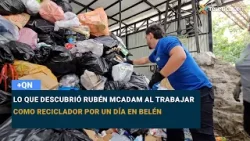 Lo que descubrió Rubén McAdam al trabajar como reciclador por un día en Belén Lo que descubrió Rubén McAdam al trabajar como reciclador por un día en Belén