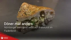 Döner mal anders: Nürnberger Metzgerei setzt auf Bratwurst im Fladenbrot