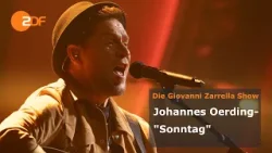 Johannes Oerding — "Sonntag" | ZDF | Die Giovanni Zarrella Show