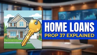 Translate This - Prop 37 Loan Program for Middle-Income Buyers 2026