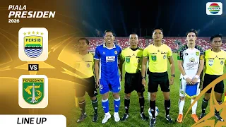 Final: Persib Bandung VS Persebaya Surabaya - Line Up & Kick Off | Piala Presiden 2026