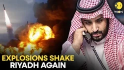 Saudi Arabia Under Attack: Fresh Round Of Explosions Shake Riyadh Again | WION Originals