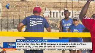 Maio Azul 2026 Campaign hosts 2nd edition of the “Maio Beach Volley Camp” at Bixi Rotxa Beach