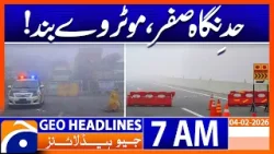 Heavy Fog : Weather Update | Headlines Geo News 7 AM (4 Feb 2026)