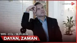 Dayan, zaman - 1995-ci il | 18.01.2026