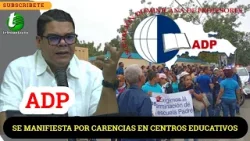 ADP ES ENEMIGA DEL SISTEMA EDUCATIVO DOMINICANO