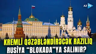 Rusiyanı QƏZƏBLƏNDİRƏCƏK RAZILIQ elan edildi: Həftələrdir davam edən müzakirə başa çatdı - DETALLAR