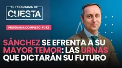 Sánchez enfrenta su mayor miedo: las primeras elecciones de 2026
