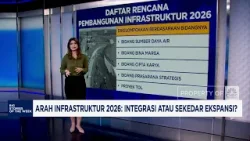 Arah Infrastruktur 2026: Integrasi atau Sekedar Ekspansi?