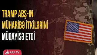 Tramp İranla müharibədə həlak olan hərbçilərin sayını açıqladı | APA TV