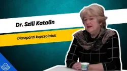 Pirkadat: Dr. Szili Katalin - Diaszpórai kapcsolatok Pirkadat: Dr. Szili Katalin - Diaszpórai kapcsolatok
