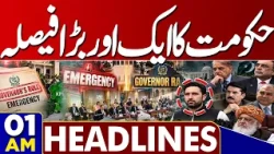 Emergency-Governor Rule Imposed In KP !  Major Changing in KP | Latest Updates | 01AM Headlines