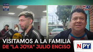 Visitamos a la familia de "La Joya" Julio Enciso