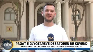 Pagat e gjyqtarëve debatohen në Kuvend, “Ekonomia” shqyrton projektligjin  | ABC News Albania