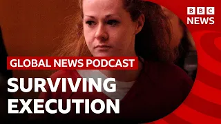 Death row prisoner Christa Pike survives execution attempts and other stories | Global News Podcast