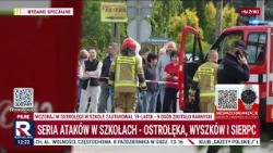 Ostrołęka, Wyszków, and Sierpc! A Series of Attacks in Polish Schools! | Special Edition