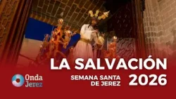 RECOGIDA HERMANDAD DE LA SALVACIÓN 2026