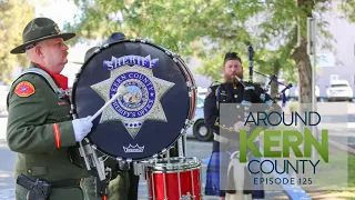 Around Kern County Episode 125