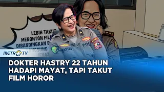 Dokter Hastry 22 Tahun Ngurus Mayat, Tapi Takut Film Horor #qna