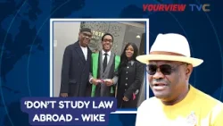 ‘Why Study Law Abroad?’ Nigerians Resurface Old Video of Wike Amid Son’s UK Degree