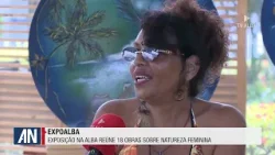 EXPOSIÇÃO NA ALBA REÚNE 18 OBRAS SOBRE NATUREZA FEMININA - 16.03.2026