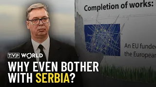Serbs themselves are not interested in joining EU, so why bother | News in Depth