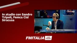 In studio con Sandro Tripoli, Femca Cisl Siracusa