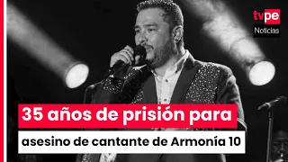 Paul Flores: 35-year prison sentence handed to "El Italiano" for the murder of the Armonía 10 singer