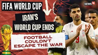 FIFA World Cup 2026: Iran Exit After a Remarkably Resilient Campaign, Visa Chaos and War | N18G | 4K