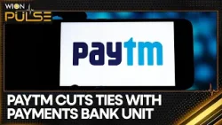 Paytm cuts ties with payments bank unit amid RBI regulatory crackdown | WION Pulse