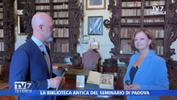 Tv7 Special 10/7/26 - Ancient Library of the Seminary of Padua