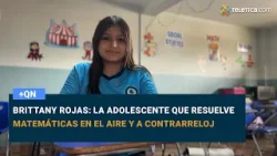 Brittany Rojas: la adolescente que resuelve matemáticas en el aire y a contrarreloj