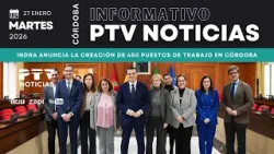 ? PTV NOTICIAS CÓRDOBA HD | Indra anuncia la creación de 450 puestos de trabajo en Córdoba | 27 ene