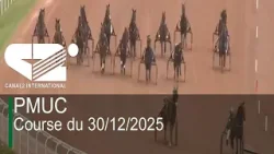 ? [LIVE] PMUC - Course du 30/12/2025 (Arrivée : 2-9-12-10-1-16)