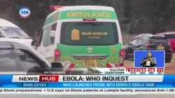 WHO Probes How Kenya's First Ebola Patient Crossed Borders Undetected