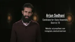 Arjun Sodhani - Candidate for State Assembly, District 19