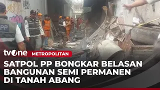 Belasan Bangunan Semi Permanen Dibongkar Satpol PP | Metropolitan