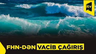 FHN çimərliklərə üz tutan vətəndaşlara təkrar müraciət edib