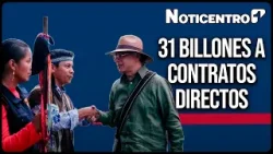 Gobierno destina 31 billones a contratos directos sin licitación | Noticias Canal 1