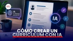 ¿Buscás trabajo? Aprendé a crear un currículum profesional con ChatGPT