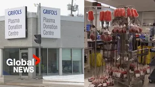Private plasma company Grifols pauses collections nationwide amid Health Canada scrutiny