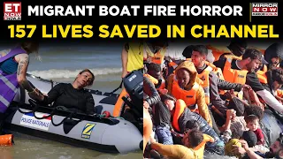 France-UK Mega Rescue | 157 Migrants Saved After Boat Fire Sparks Panic in English Channel | ET Now
