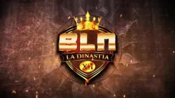 ? BLN: LA DINASTIA ❤️?|13 DE MARZO DEL 2026