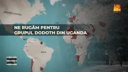 Ep. 11 | Ne rugăm pentru grupul Dodoth din Uganda | Rugăciune fără frontiere | 2026